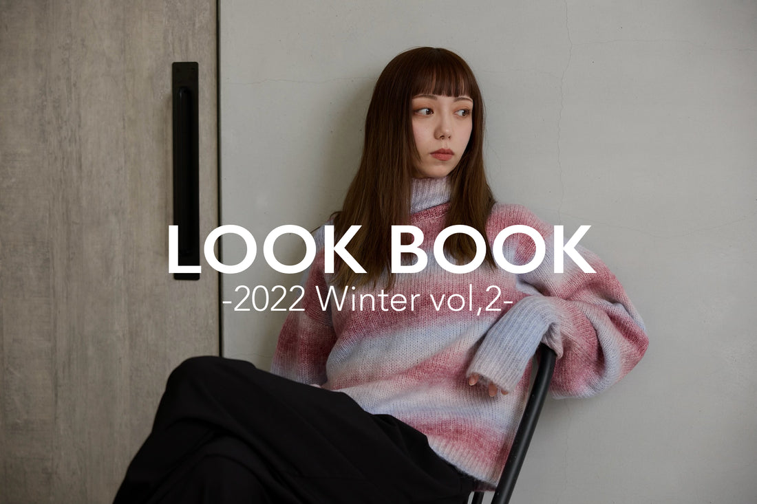 LOOK BOOK -2022 Winter vol,2-
