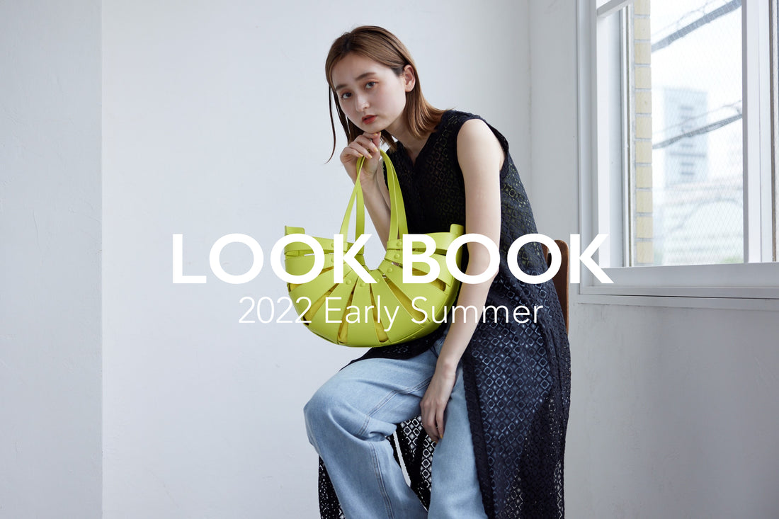 LOOK BOOK -2022 Early Summer-