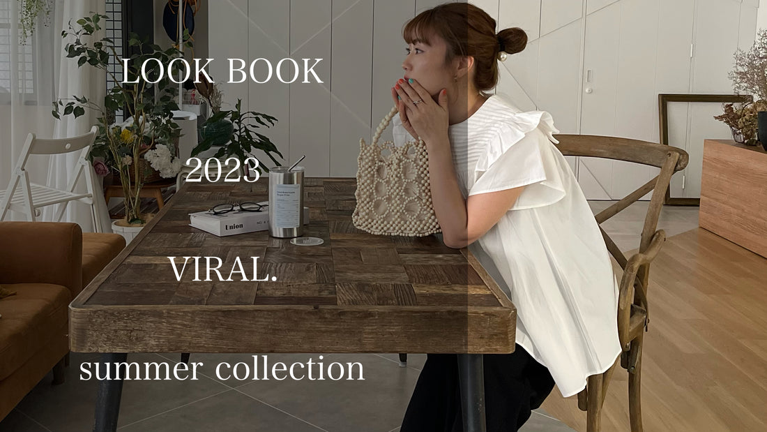LOOK BOOK 2023 summer collection