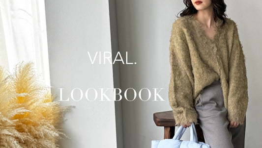 【 VIRAL. 】LOOK BOOK 2024