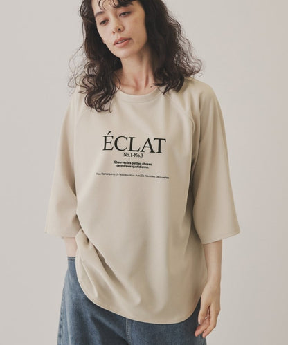 【ÉCLAT METTRE.】ジョーゼットラグランTシャツ